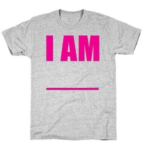 I Am Pair 2 T-Shirt