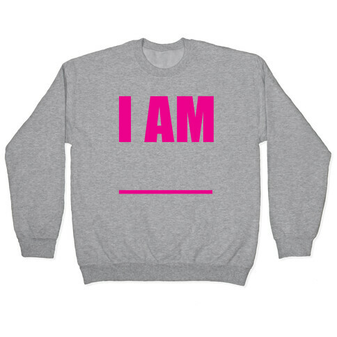 I Am Pair 2 Pullover