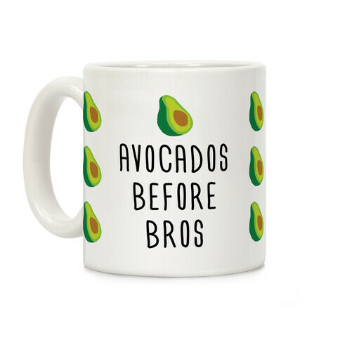 Avocados Before Bros Coffee Mug