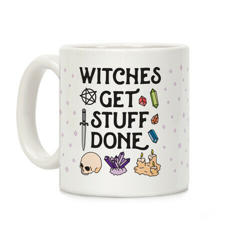 Witches Get Stuff Done Coffee Mug