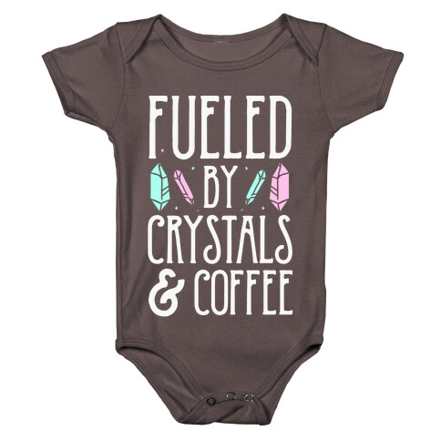 Fueled By Crystals & Coffee Baby One-Piece