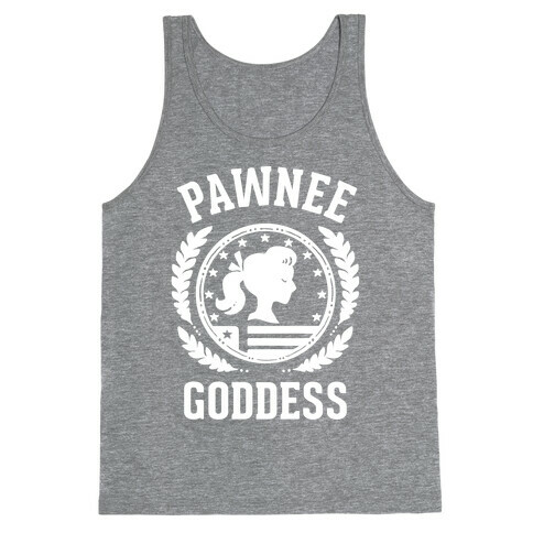 Pawnee Goddess (White) Tank Top
