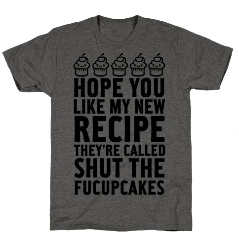 Shut The Fucupcakes (Black) T-Shirt