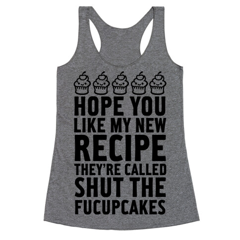 Shut The Fucupcakes (Black) Racerback Tank Top