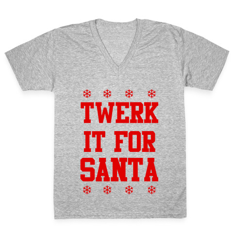 Twerk it for Santa V-Neck Tee Shirt