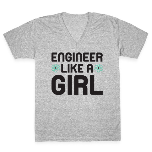 Engineer Like A Girl V-Neck Tee Shirt
