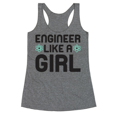 Engineer Like A Girl Racerback Tank Top