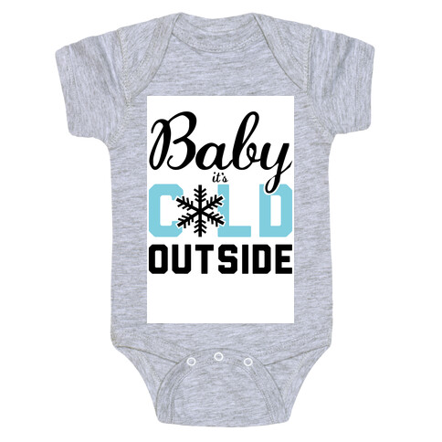 Baby, it's Cold Outside.  Baby One-Piece