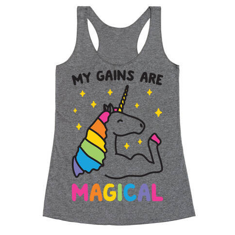 My Gains Are Magical Racerback Tank Top