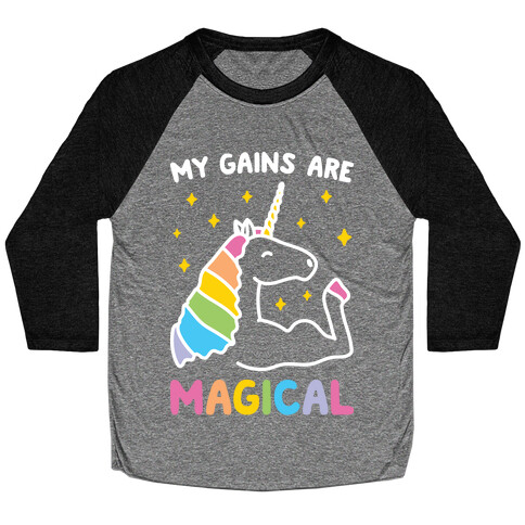 My Gains Are Magical Baseball Tee