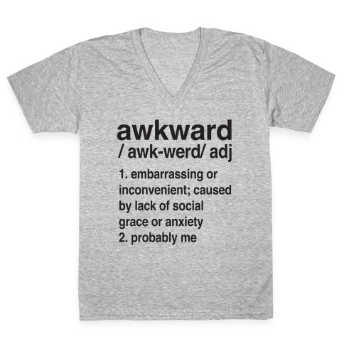 Awkward Definition V-Neck Tee Shirt