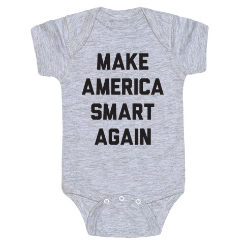 Make America Smart Again Baby One-Piece