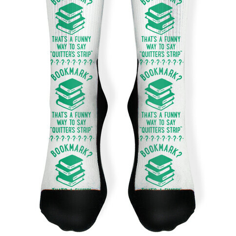 Bookmark? Quitter's Strip Green Sock