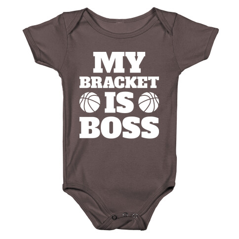 My Bracket Is Boss Baby One-Piece