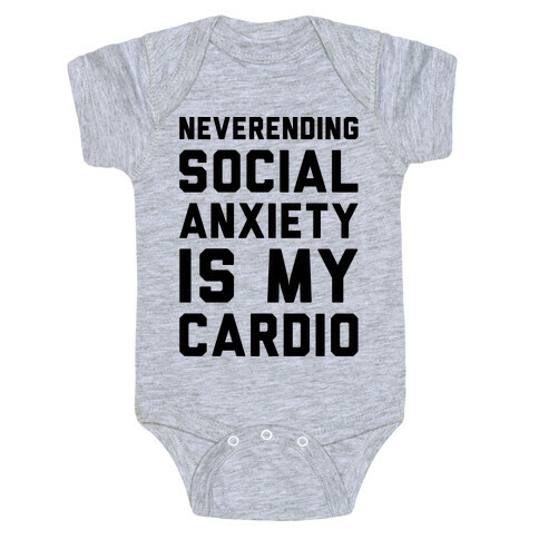 Neverending Social Anxiety Is My Cardio Baby One-Piece