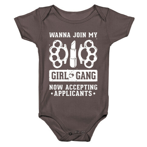 Wanna Join My Girl Gang Baby One-Piece