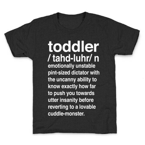Toddler Definition Kids T-Shirt