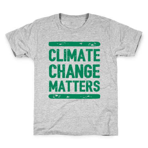 Climate Change Matters Kids T-Shirt