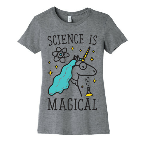 Science Is Magical Womens T-Shirt