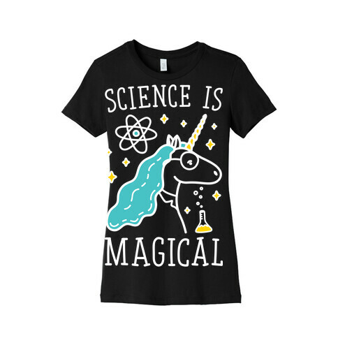 Science Is Magical Womens T-Shirt