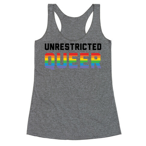Unrestricted Queer Racerback Tank Top