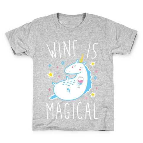 Wine Is Magical Kids T-Shirt