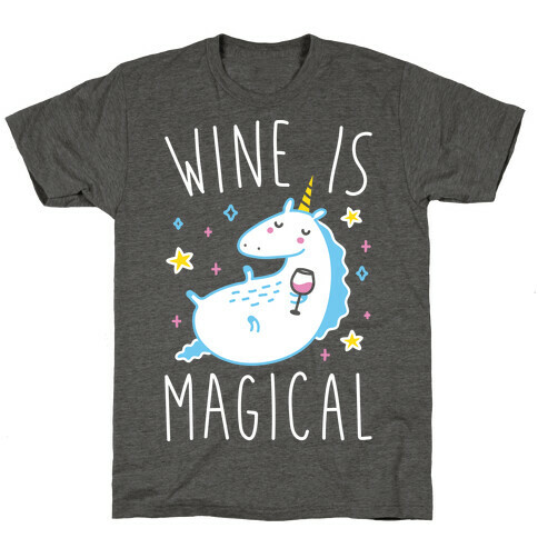 Wine Is Magical T-Shirt
