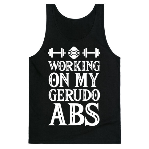 Working On My Gerudo Abs Tank Top