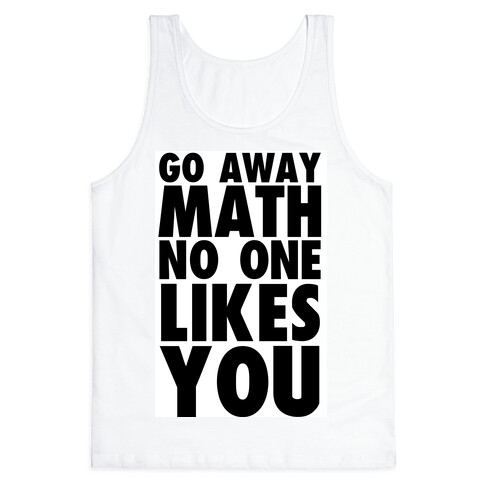 Go Away Math Tank Top