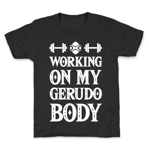 Working On My Gerudo Body Kids T-Shirt