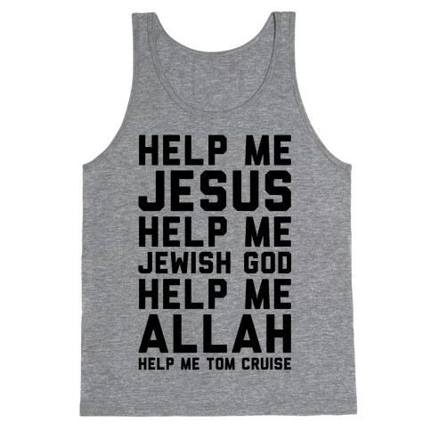 Help Me Jesus Tank Top