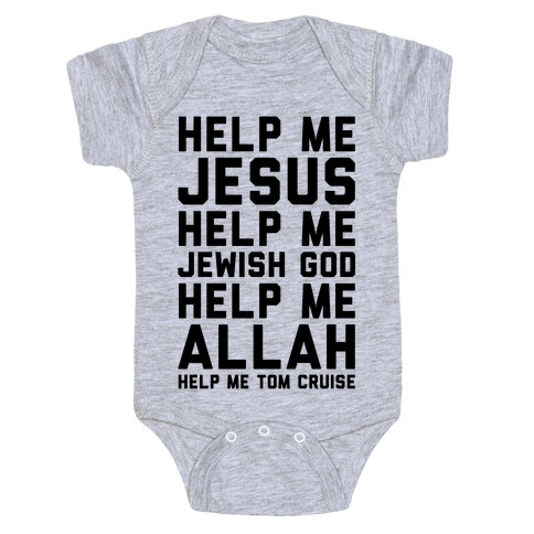 Help Me Jesus Baby One-Piece