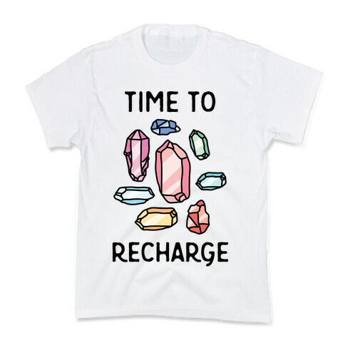 Time To Recharge Kids T-Shirt