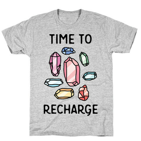 Time To Recharge T-Shirt