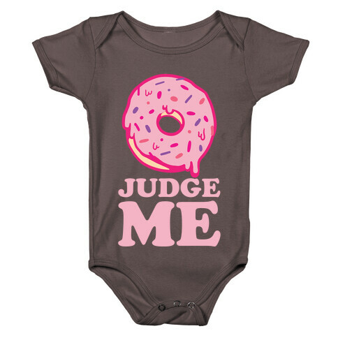 Donut Judge Me Baby One-Piece