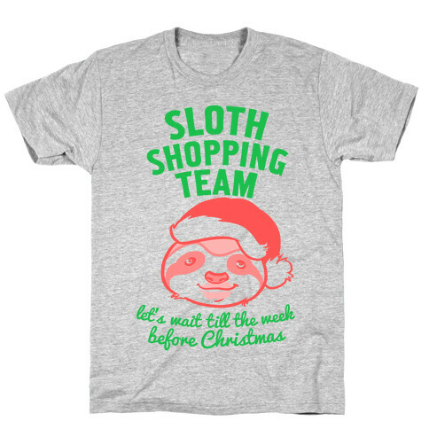 Sloth Shopping Team T-Shirt