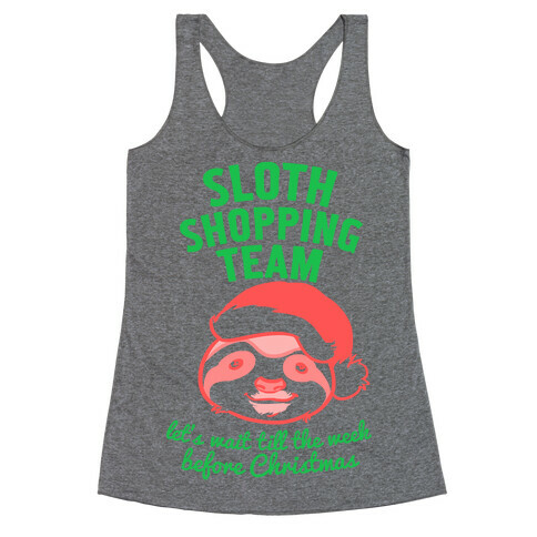 Sloth Shopping Team Racerback Tank Top