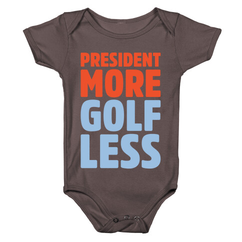 President More Golf Less White Print Baby One-Piece