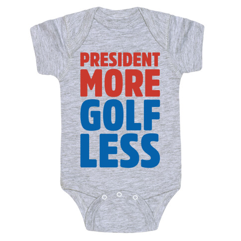 President More Golf Less Baby One-Piece