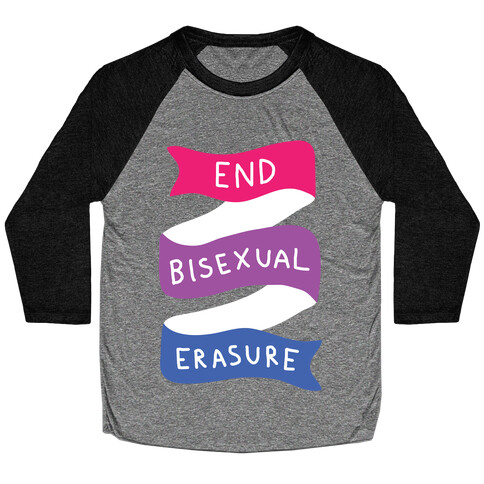 End Bisexual Erasure Baseball Tee