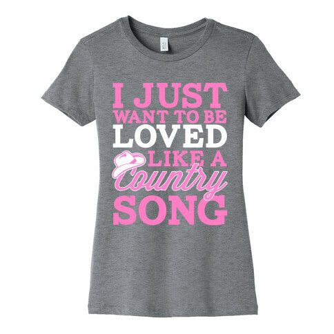 Country Song Love Womens T-Shirt
