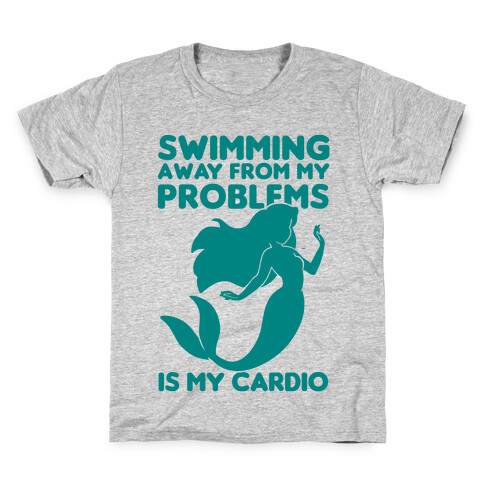 Swimming Away From My Problems Is My Cardio Kids T-Shirt