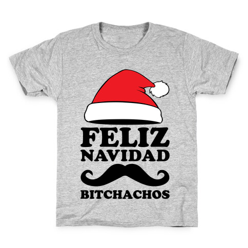 Feliz Navidad, Bitchachos Kids T-Shirt