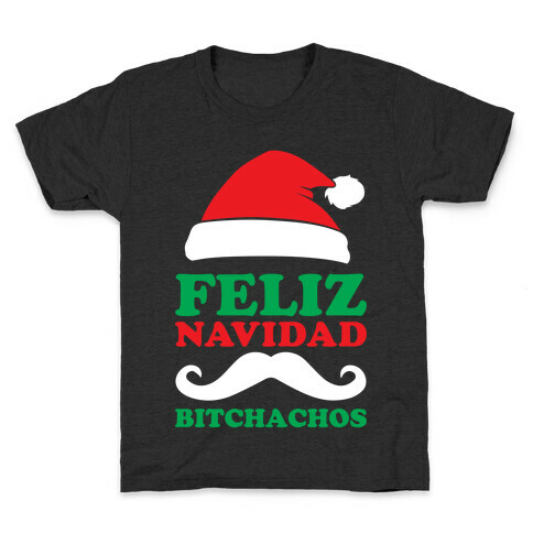 Feliz Navidad, Bitchachos Kids T-Shirt
