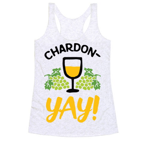 Chardon-Yay Racerback Tank Top