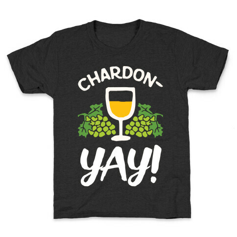 Chardon-Yay Kids T-Shirt