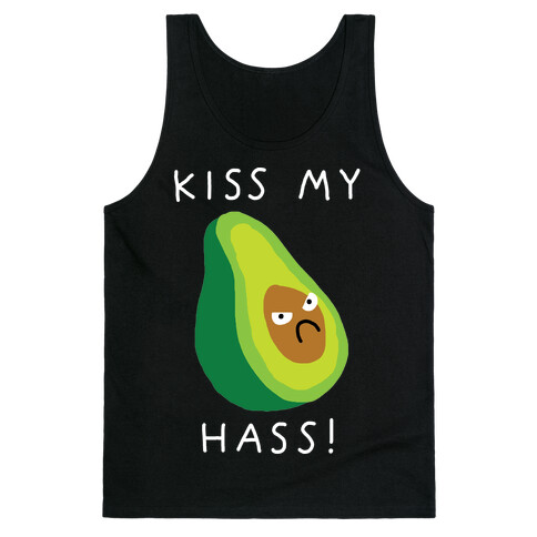 Kiss My Hass Tank Top