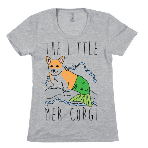 The Little Mer-Corgi Parody Womens T-Shirt