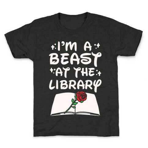 I'm A Beast At The Library Parody White Print Kids T-Shirt