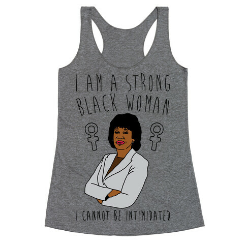 I Am A Strong Black Woman Maxine Waters Racerback Tank Top